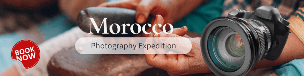 Photography in Morocco: Top 7 Spots