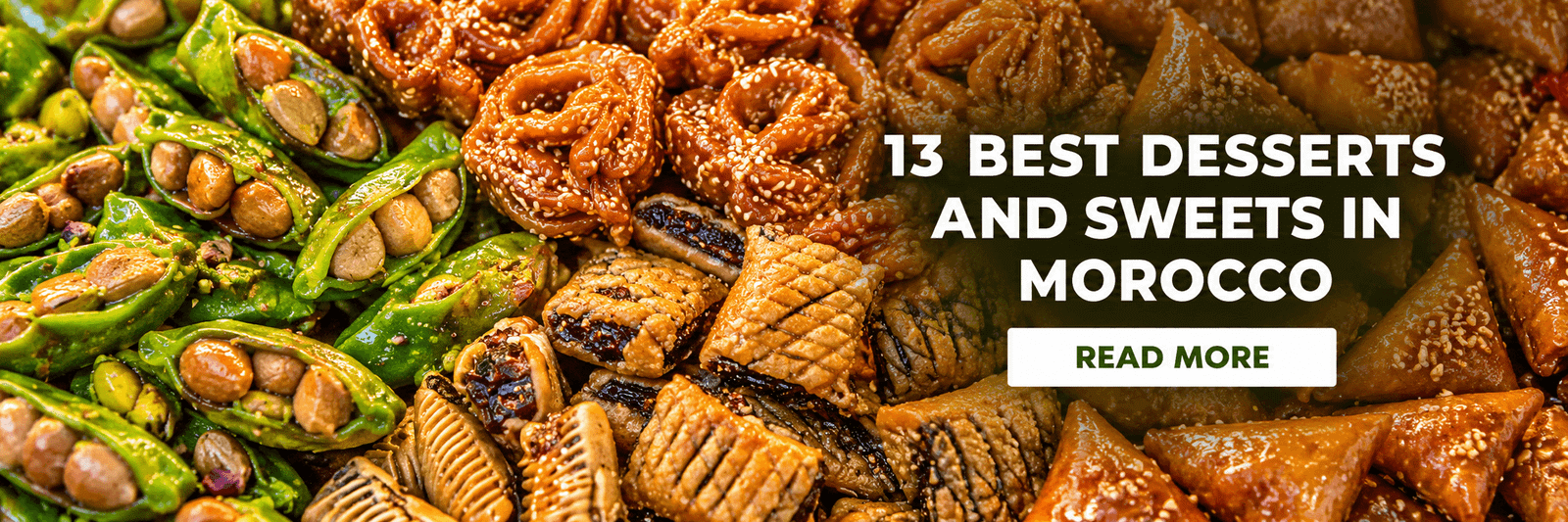 13 Best Desserts and Sweets in Morocco